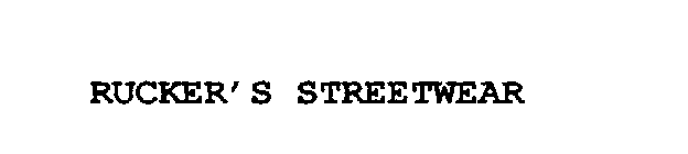 RUCKER'S STREETWEAR