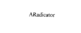 ARADICATOR