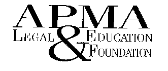 APMA LEGAL & EDUCATION FOUNDATION
