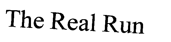 THE REAL RUN