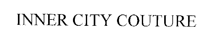 INNER CITY COUTURE