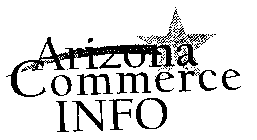 ARIZONA COMMERCE INFO