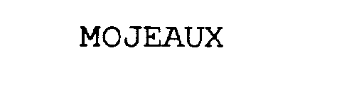 MOJEAUX