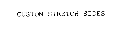 CUSTOM STRETCH SIDES