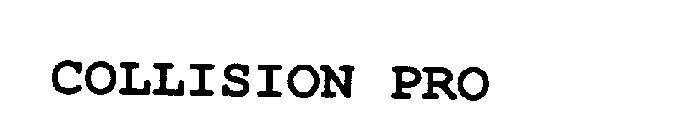 COLLISION PRO