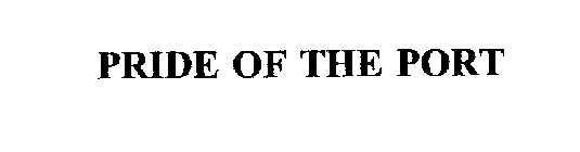 PRIDE OF THE PORT