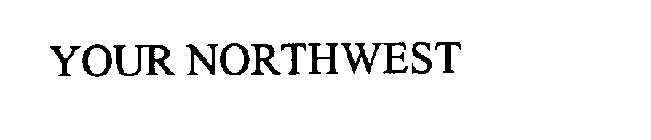 YOUR NORTHWEST