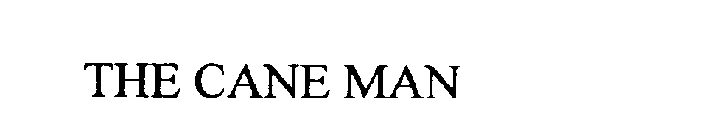THE CANE MAN