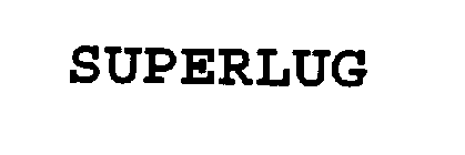 SUPERLUG