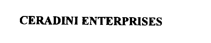 CERADINI ENTERPRISES