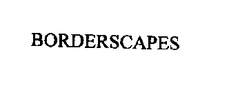 BORDERSCAPES