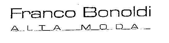 FRANCO BONOLDI ALTA MODA
