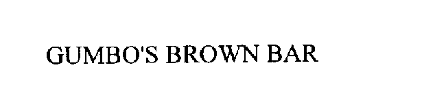 GUMBO'S BROWN BAR