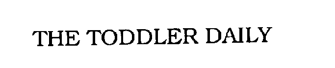 THE TODDLER DAILY