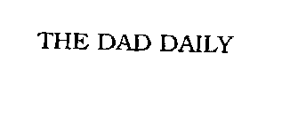 THE DAD DAILY