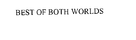 BEST OF BOTH WORLDS