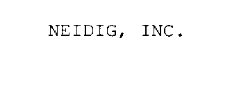 NEIDIG, INC.