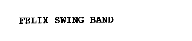 FELIX SWING BAND