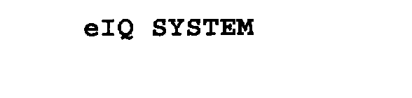 EIQ SYSTEM