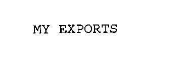MY EXPORTS