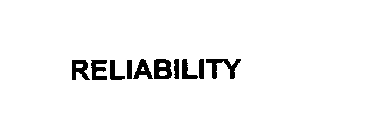 RELIABILITY