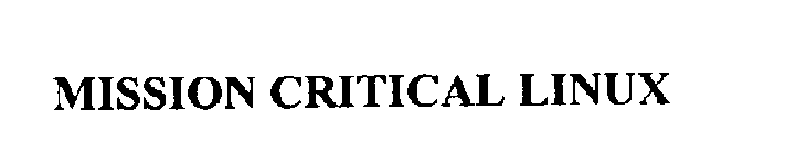 MISSION CRITICAL LINUX