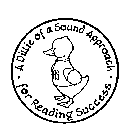 A DILLIE OF A SOUND APPROACH FOR READING SUCCESS