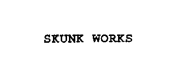 SKUNK WORKS