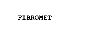 FIBROMET