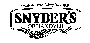 AMERICA'S PRETZEL BAKERY SINCE 1909 SNYDER'S OF HANOVER