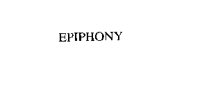 EPIPHONY