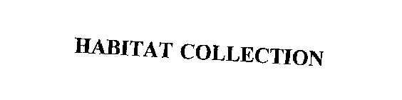 HABITAT COLLECTION