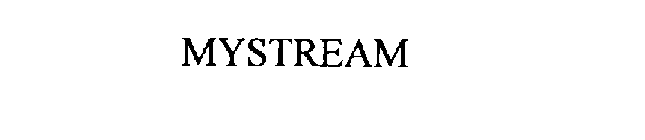 MYSTREAM