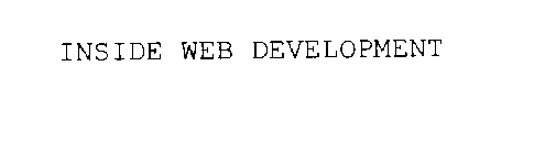 INSIDE WEB DEVELOPMENT