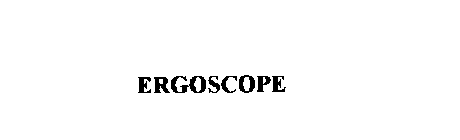 ERGOSCOPE
