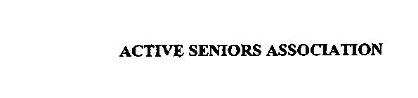 ACTIVE SENIORS ASSOCIATION