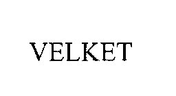 VELKET