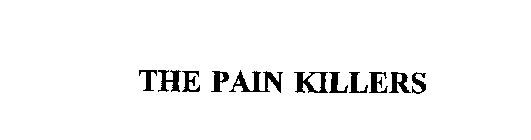 THE PAIN KILLERS