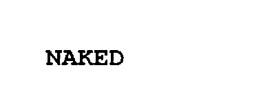 NAKED