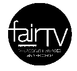 FAIRTV FAIR ACCESS TO IMAGES AND RECORDS