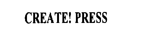 CREATE! PRESS