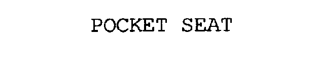 POCKET SEAT
