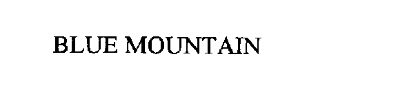 BLUE MOUNTAIN