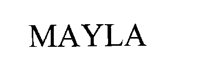 MAYLA