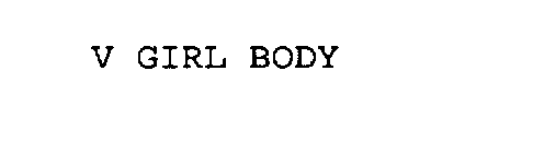 V GIRL BODY