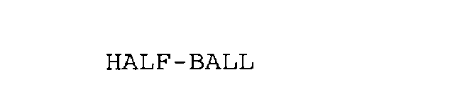 HALF-BALL