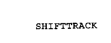 SHIFTTRACK