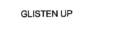 GLISTEN UP