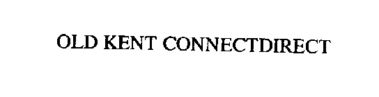 OLD KENT CONNECTDIRECT