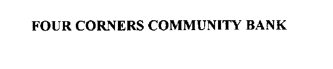 FOUR CORNERS COMMUNITY BANK